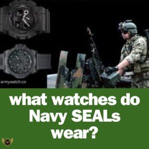 what watches do Navy SEALs wear.