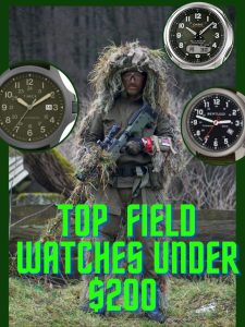 Top Field Watches Under $200